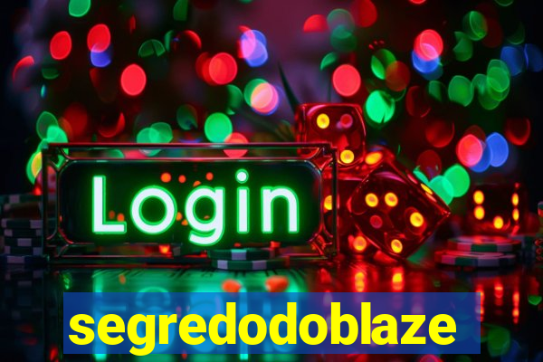 segredodoblaze