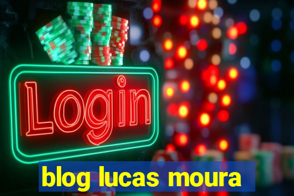 blog lucas moura