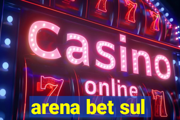 arena bet sul