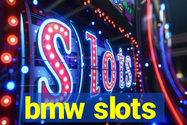 bmw slots