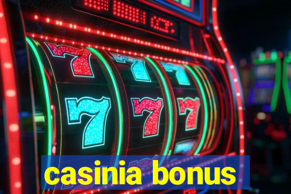 casinia bonus