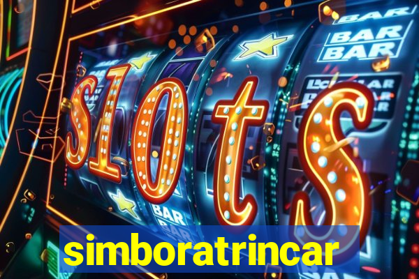 simboratrincar