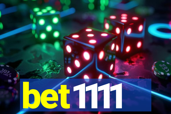 bet1111