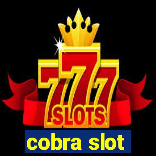 cobra slot