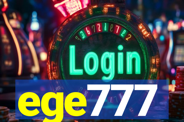 ege777