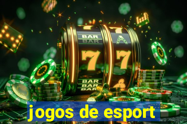 jogos de esport