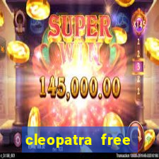 cleopatra free slots games