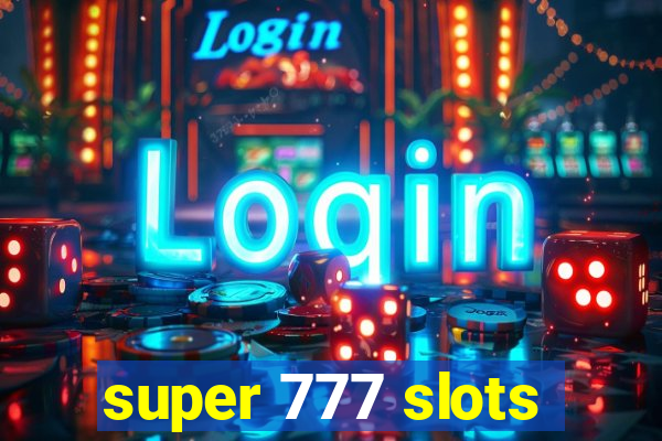 super 777 slots