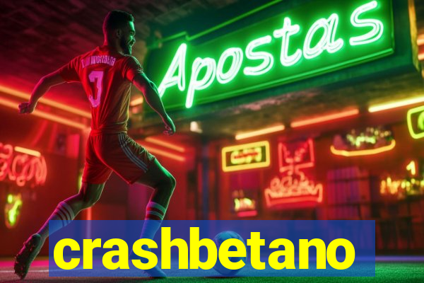 crashbetano