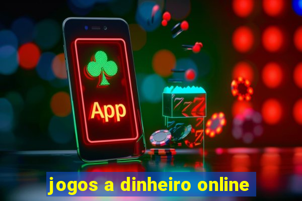 jogos a dinheiro online