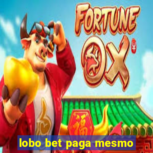 lobo bet paga mesmo