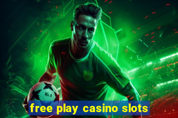 free play casino slots