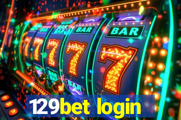 129bet login