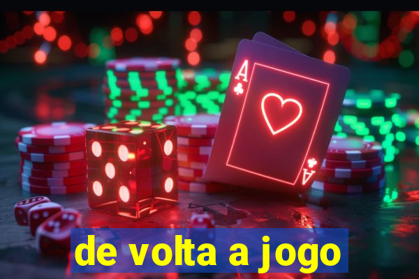 de volta a jogo