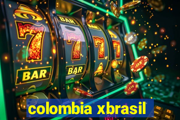 colombia xbrasil