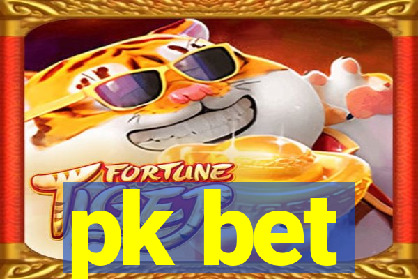 pk bet