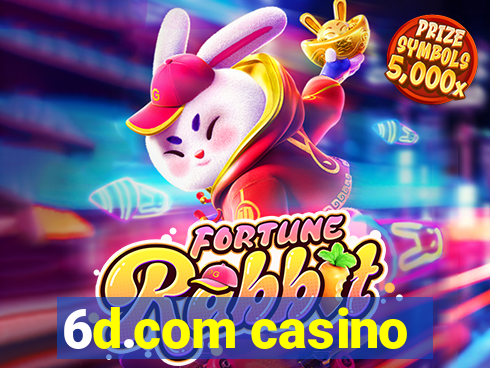 6d.com casino