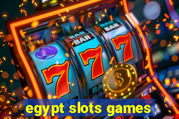 egypt slots games