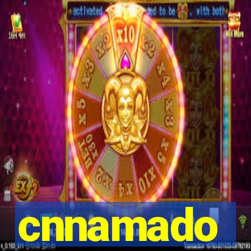 cnnamado