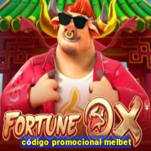 código promocional melbet