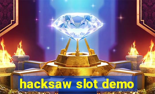 hacksaw slot demo