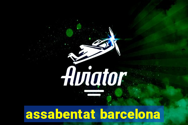 assabentat barcelona