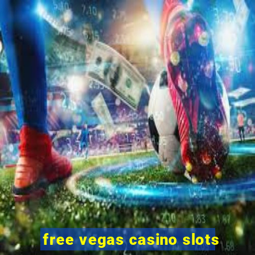 free vegas casino slots