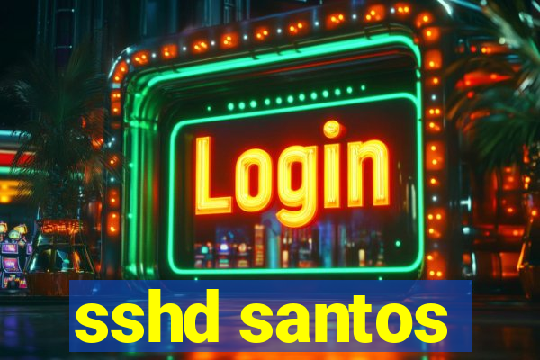 sshd santos