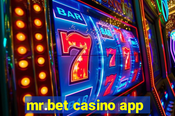 mr.bet casino app