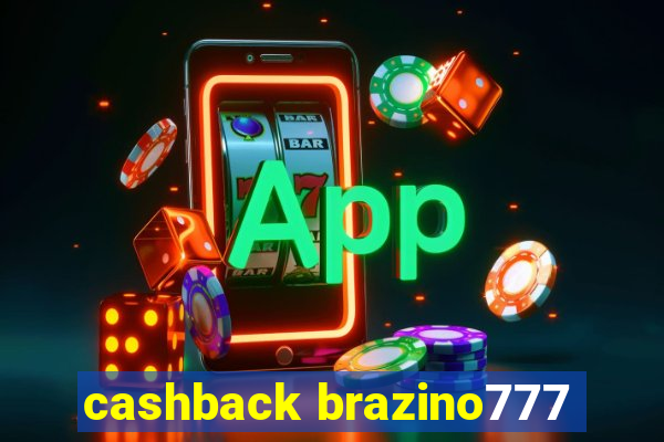 cashback brazino777