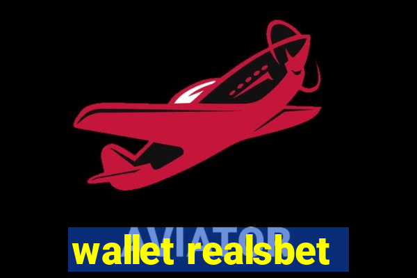 wallet realsbet