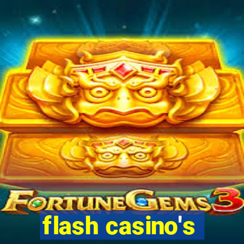 flash casino's