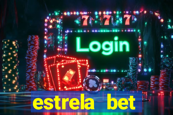 estrela bet convidar amigo