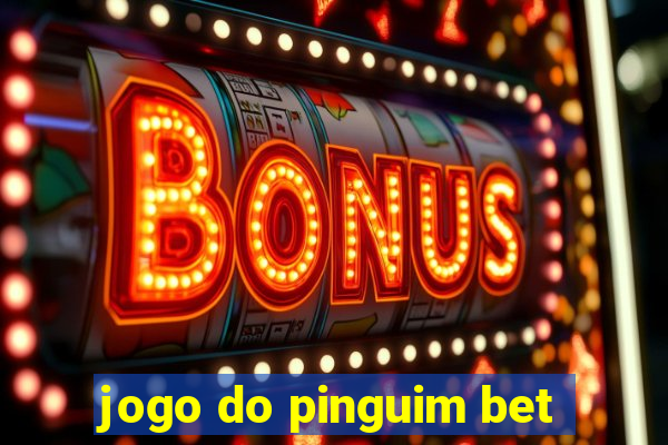 jogo do pinguim bet