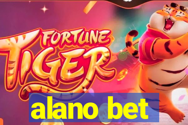 alano bet