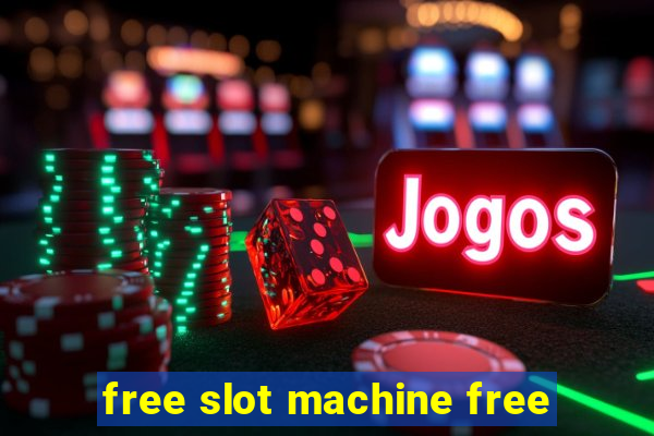 free slot machine free