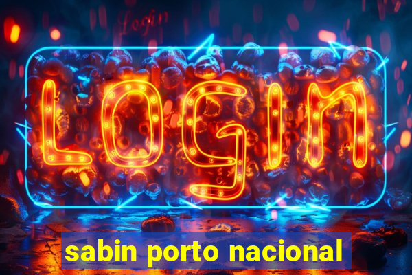 sabin porto nacional