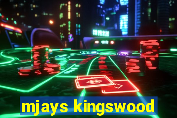 mjays kingswood