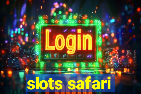 slots safari