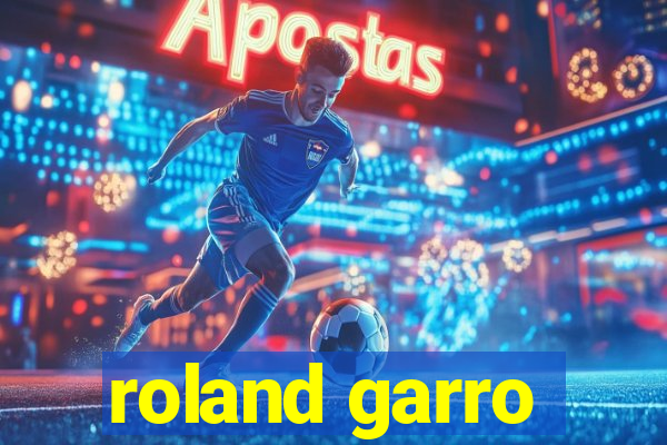 roland garro