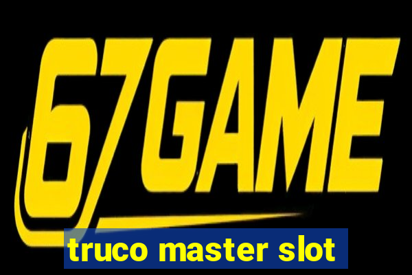 truco master slot