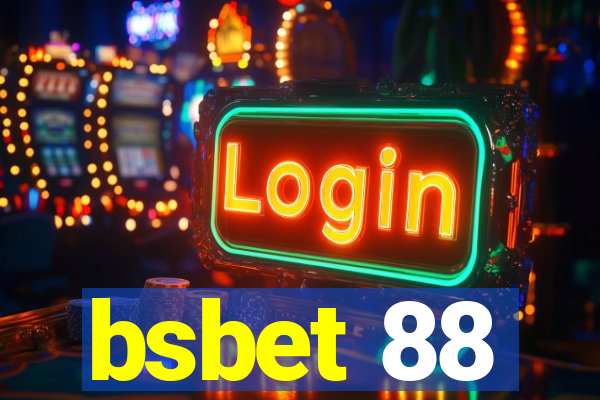 bsbet 88