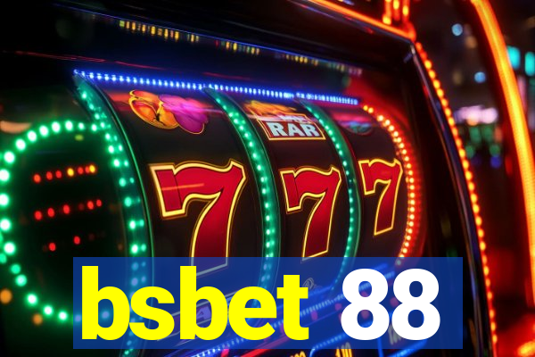 bsbet 88