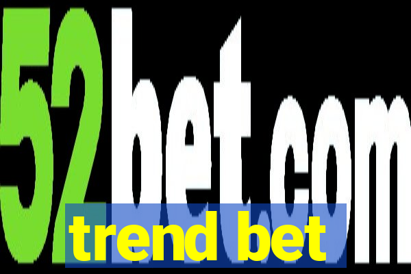 trend bet