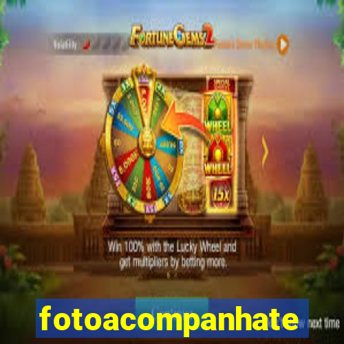 fotoacompanhate