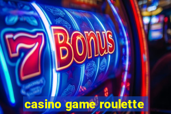 casino game roulette