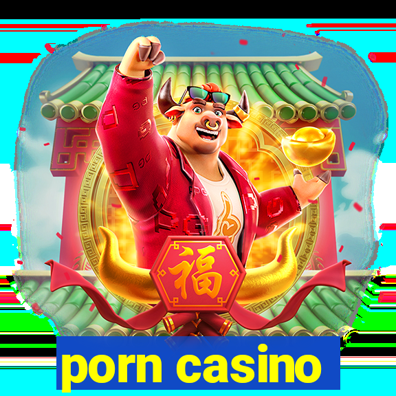 porn casino