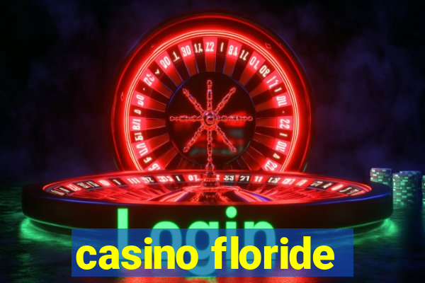 casino floride