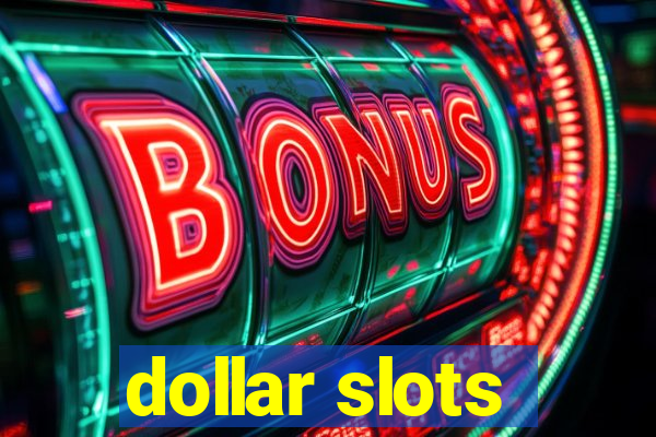 dollar slots