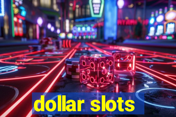 dollar slots